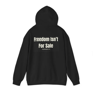 Freedom Isn't For Sale Hoodie — Oversized Fit | Premium Comfort