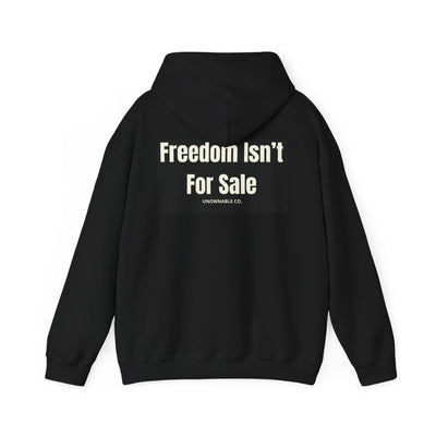 Freedom Isn't For Sale Hoodie — Oversized Fit | Premium Comfort