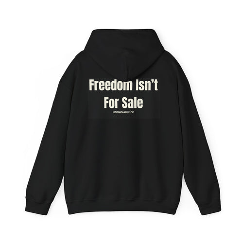 Freedom Isn't For Sale Hoodie — Oversized Fit | Premium Comfort