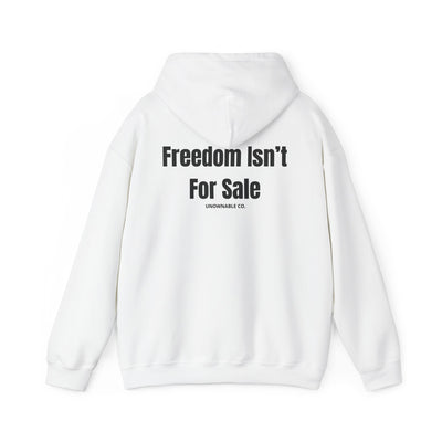 Freedom Isn't For Sale Hoodie — Oversized Fit | Premium Comfort