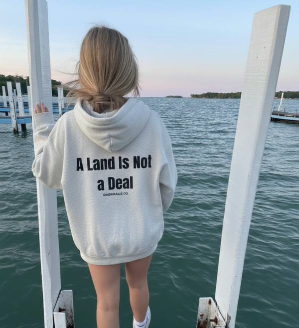 A Land Is Not a Deal